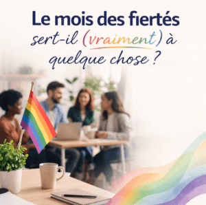 Le mois des fiertés sert il (vraiment) à quelque chose ?